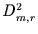 $D_{m,r}^{2}$