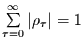 $\sum\limits_{\tau=0}^{\infty}\left\vert \rho_{\tau}\right\vert=1$