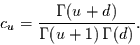 \begin{displaymath}
c_{u}=\frac{\Gamma(u+d)}{\Gamma(u+1)\,\Gamma(d)} .
\end{displaymath}
