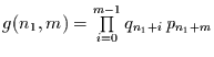 $g(n_{1},m) = \prod\limits_{i=0}^{m-1}q_{n_{1}+i} \,p_{n_{1}+m}$