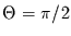 $\Theta=\pi /2$