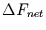 $\Delta F_{net}$