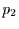 $p_{2}$