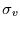$\sigma_{v}$