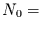 $N_{0} =$